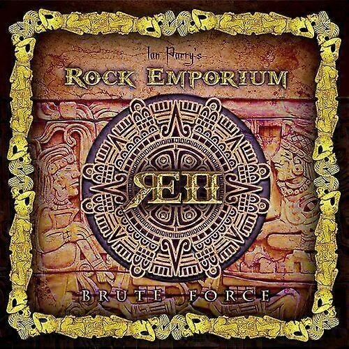 Ian Parrys Rock Emporium Brute Force CD (2021) NEW