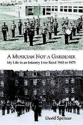 A Musician Not a Gardener