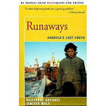 Runaways America's Lost Youth