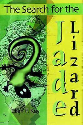 The Search for the Jade Lizard