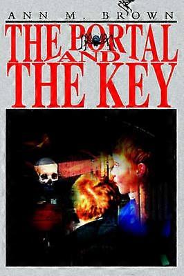 The Portal and The Key