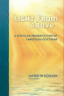 Light from Above - Revised Edition (Revised)