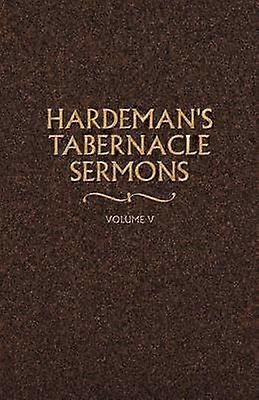 Hardeman's Tabernacle Sermons Volume V