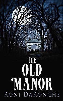 The Old Manor