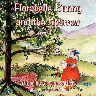 Florabelle Coniglietto e il passero