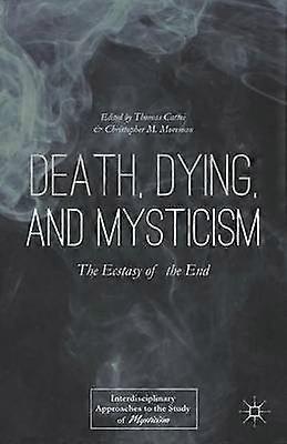 Death Dying and Mysticism