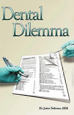 Dental Dilemma