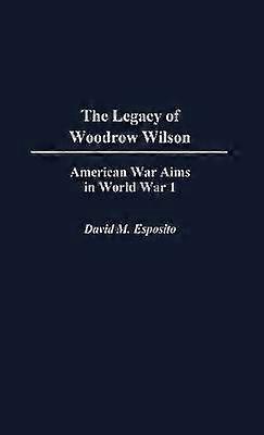 El legado de Woodrow Wilson