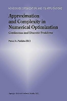 Approximation und Komplexität in der numerischen Optimierung