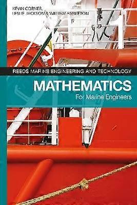 Reeds Vol 1: Mathematics for Marine Engineers