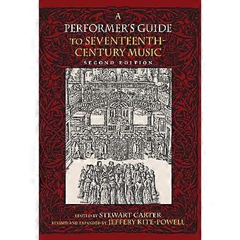 Een Performer's Guide to zeventiende-eeuwse muziek