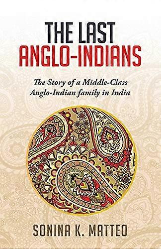 The Last Anglo-Indians