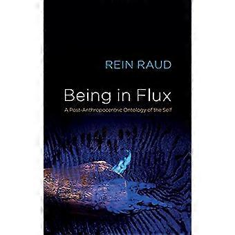 Être en flux : une ontologie post-anthropocentrique du soi