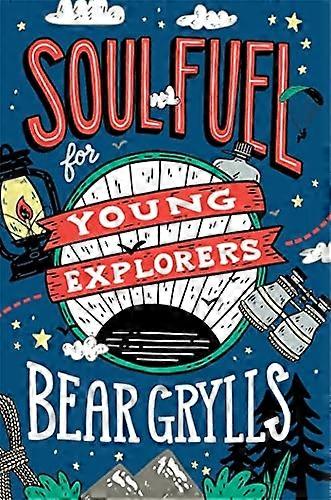 Soul Fuel for Young Explorers