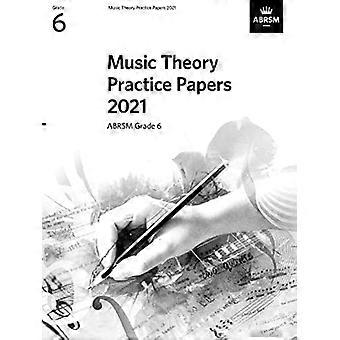 Musikkteori praksisoppgaver 2021, ABRSM klasse 6 (Musikkteori eksamensoppgaver og svar (ABRSM))