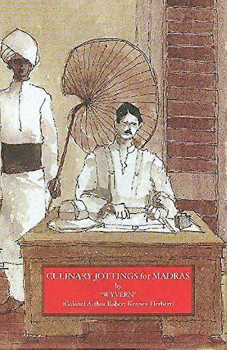 Culinary Jottings for Madras [Facsimile]