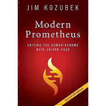 Prometeu Moderno - Jim Kozubek