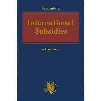 International Subsidies A Handbook