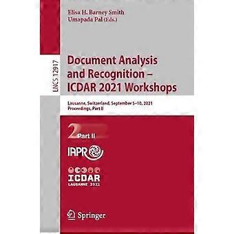 Document Analysis And Recognition - Icdar 2021 Workshops Lausanne Switzerland - Springer Nature B.V - Paperback - en Book