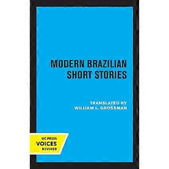 Modern Brazilian Short Stories - University of California Press