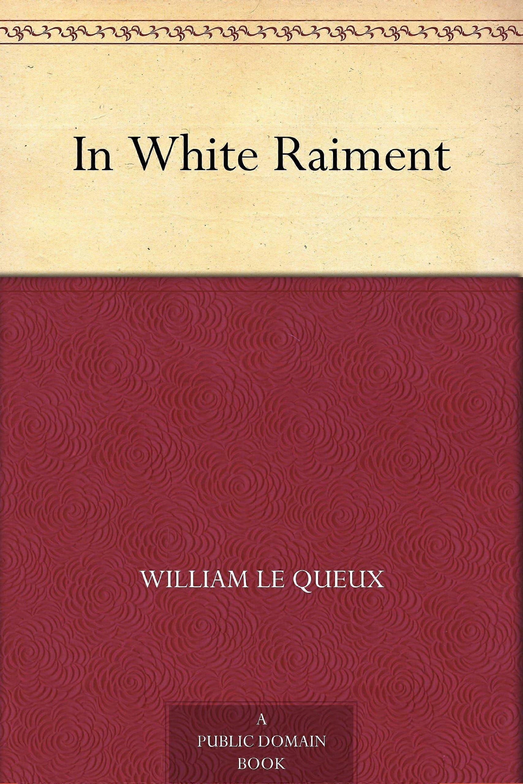 In white raiment