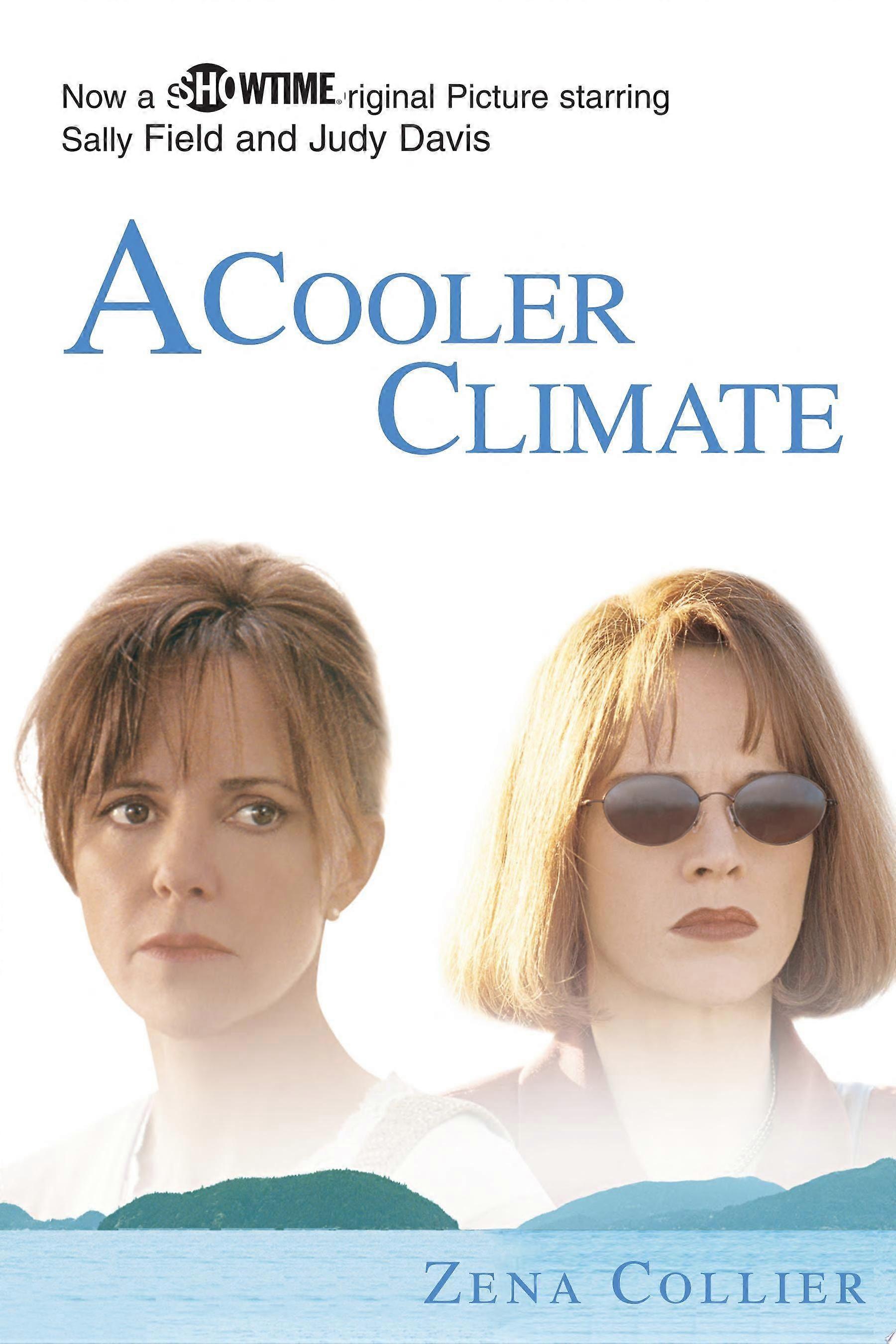 A cooler climate