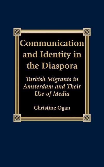 Communication And Identity In The Diaspora
