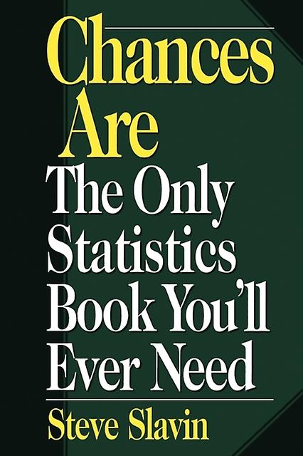Chances Are by Steve Slavin Paperback Book