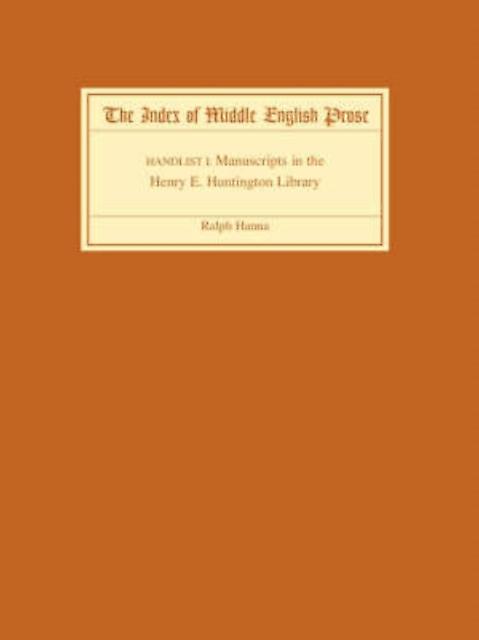 The Index Of Middle English Prose Handlist I by Ralph Hanna Paperback Book