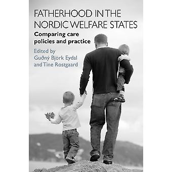 A paternidade nos estados de bem-estar social nórdicos (livro de capa dura)