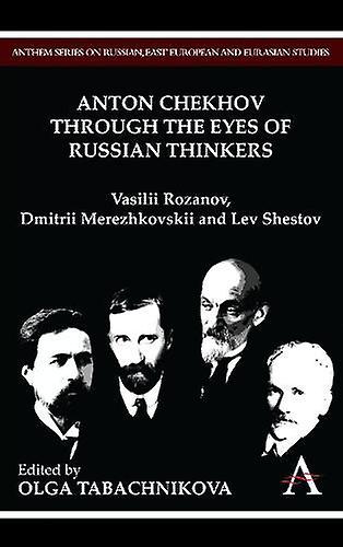 Anton Chekhov Through The Eyes Of Russian Thinkers Paperback Book