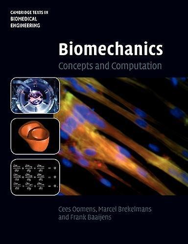 Biomechanics by Cees Oomens Paperback