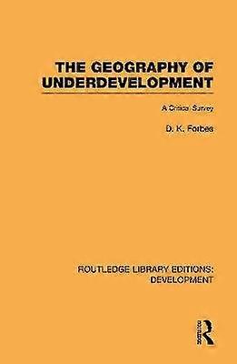 The Geography of Underdevelopment