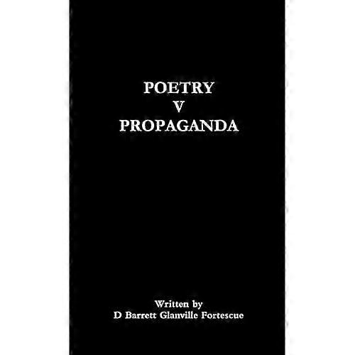 Poetry V Propaganda