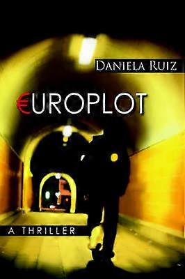 Europlot A Thriller