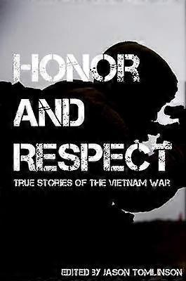 Honor and Respect