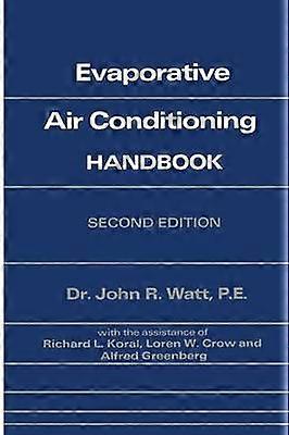 Evaporative Air Conditioning Handbook