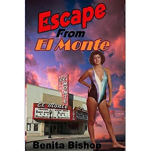 Escape from El Monte
