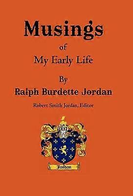 Musings Of My Early Life