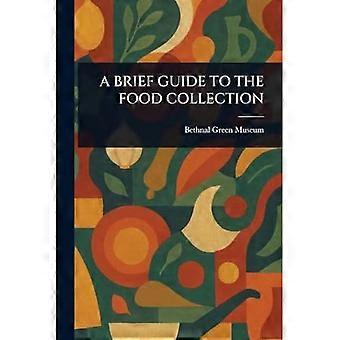 Bref guide de la collecte de nourriture