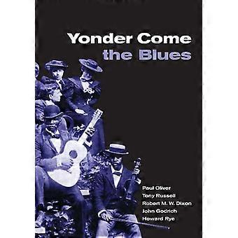 Yonder Come the Blues: Die Evolution eines Genres