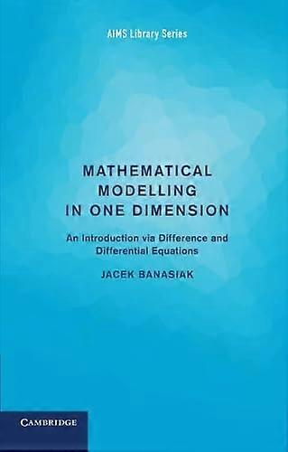 Modelado matemático en una dimensión