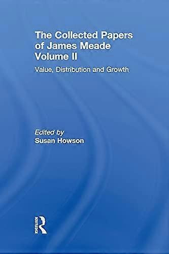 Collected Papers James Meade V2