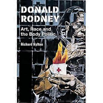 Donald Rodney : Kunst, Rasse und das Gemeinwesen