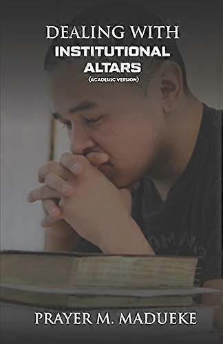 Dealing With Institutional Altars (Academic Excellence)