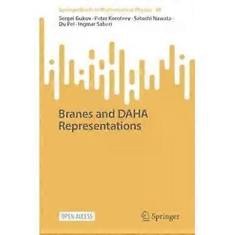 Branes And Daha Representations - Sergei Gukov