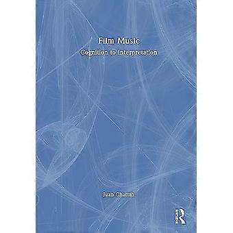 Film Music Cognition to Interpretation