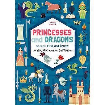 Princesses and dragons an enchanting maze and counting book