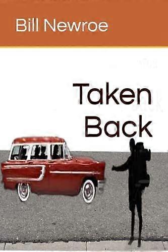 Taken back