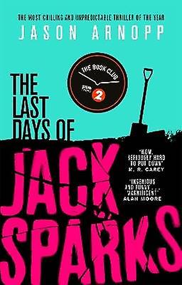 Viime päivinä Jack Sparks